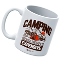Camping No Expensive 11oz Mug